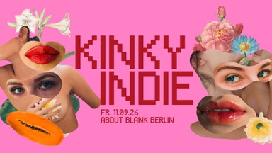 Kinky Indie Party + 2nd Floor: 80s New Wave • About Blank Berlin