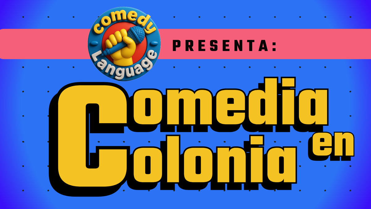 Titelbild der Veranstaltung COMEDIA EN COLONIA (100% EN ESPAÑOL)