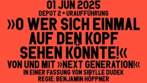 O, WER SICH EINMAL AUF DEN KOPF SEHEN KÖNNTE!