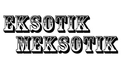 Eksotik Meksotik