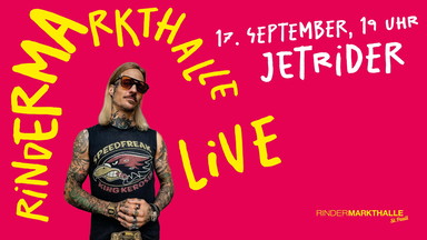 Rindermarkthalle Live – JETRIDER