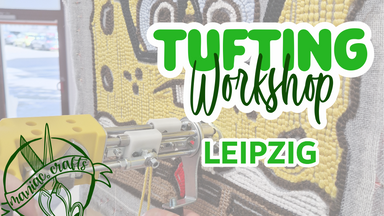 Tufting Workshop Leipzig - mach dir deinen eigenen flauschigen Teppich!
