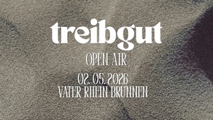 Treibgut Open Air mit ✦ sonson (Lossless / Compost Records) ✦ static bloom (Groove Raiderz)