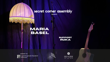 Secret Corner presents: Maria Basel (Support: Ruka)