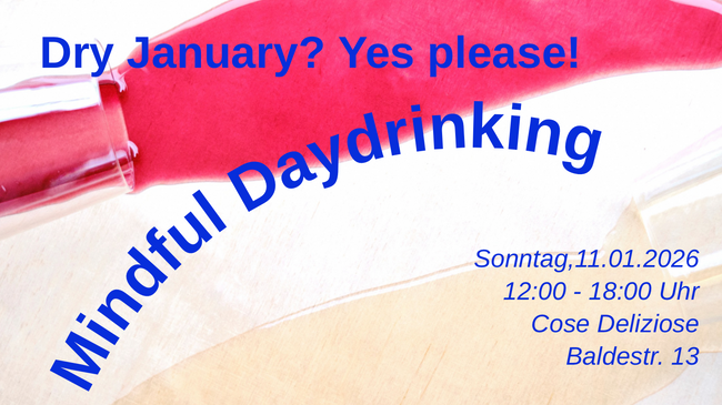 Mindful Daydrinking feat. Mindful Drinking Club Berlin & Studio Schlemmer
