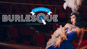 Bavarian Burlesque Festival