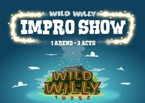 Wild Willy - Impro Show