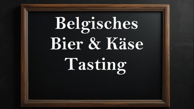 Belgisches Bier und Käse Tasting