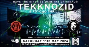 Tekknozid & Psycho Thrill