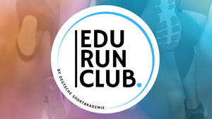 EDU RUN CLUB by Deutsche Sportakademie | Education meets running