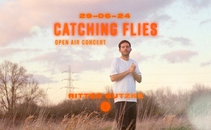 Catching Flies (Open Air Concert) @ Ritter Butzke