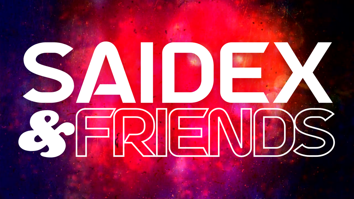 SAIDEX \u0026 FRIENDS