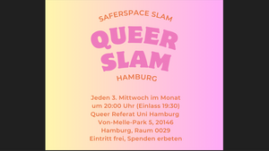 Queerslam Hamburg - Saferspace Slam