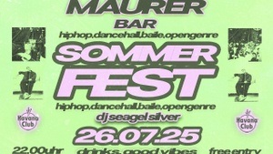 Mäurer Bar Sommerfest - Hiphop/ Dancehall/ Baile/ Afrobeat/opengenre