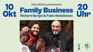 Jokis Bühne: Family Business – Richard Bargel & Fabio Nettekoven