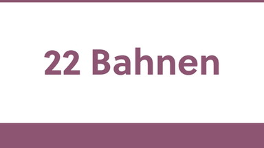 22 Bahnen
