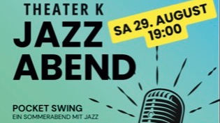Titelbild der Veranstaltung JAZZABEND - Pocket Swing
