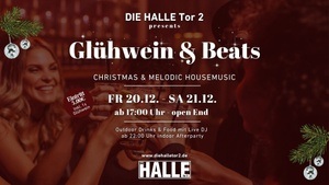 GLÜHWEIN & BEATS | DIE HALLE  Tor 2