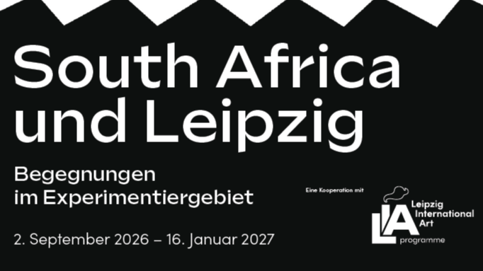 VERNISSAGE: SOUTH AFRICA UND LEIPZIG -  Begegnungen im Experimentierfeld