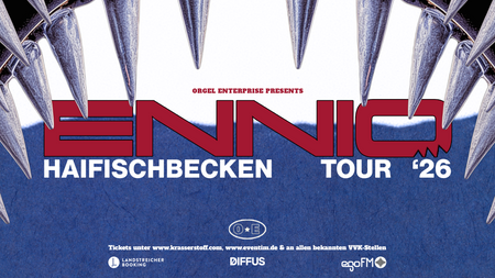 ENNIO • "HAIFISCHBECKEN" TOUR 2026