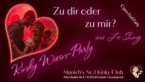 Anstich 2.0 I Kinky After Wiesn-Party