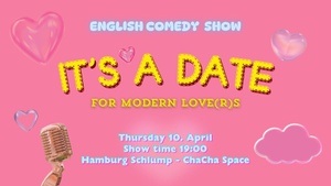 It's a Date - English Comedy Show