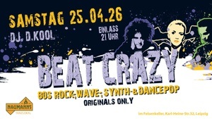 BEAT CRAZY - Alternative 80s Party