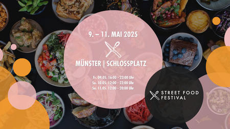 STREET FOOD FESTIVAL MÜNSTER | Mai 2025