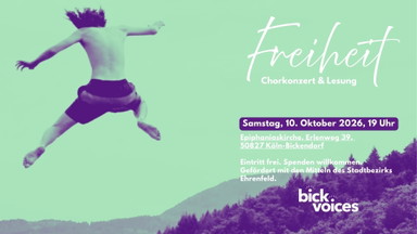 FREIHEIT – Chorkonzert der BickVoices