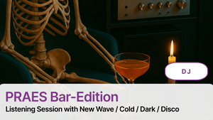 PRAES Bar-Edition