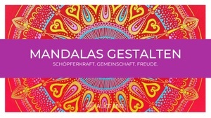 Mandalas gestalten