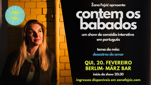 Contem os Babados: Show Interativo de Comédia em Português (Berlin Prenzlauerberg)