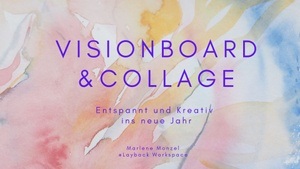 Visionboard & Collage