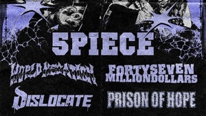 Metal / HC im JUZ: 5PIECE / Dislocate / World Negation / Forty Seven Million Dollars / Dislocate / PRISON OF HOPE