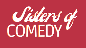 Sisters of Comedy | Nachgelacht