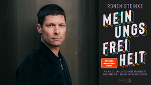 »MEINUNGSFREIHEIT« EIN ABEND MIT RONEN STEINKE