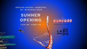 Club LA BOOM x Graf Rumford– Offline Dating 30+ [Summer Opening]