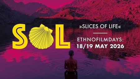 Slices of Life: Ethnografische Filmtage