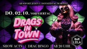 Drags in town
