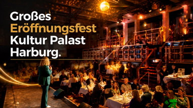 Großes Eröffnungsfest des Kultur Palast Harburg