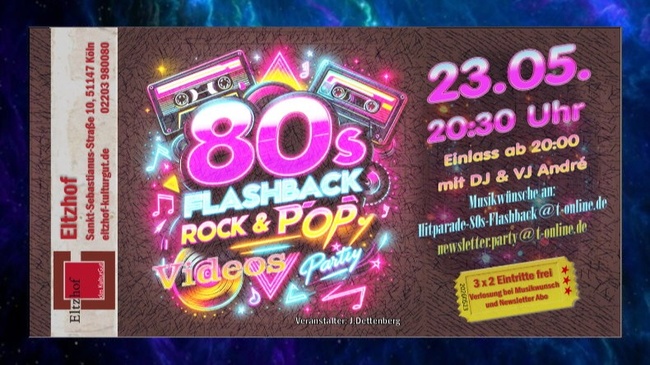 80s Flashback Pop´n Rock Musikvideoparty! Premiere im Eltzhof!