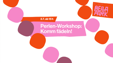 Perlen-Workshop: Komm fädeln!