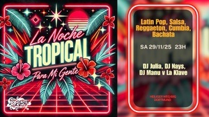 La Noche Tropical -  para mi gente