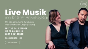 Jazz Livemusik at KOOS mit Anna Jukebox & Gregory Wang