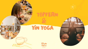 Yin Yoga & Töpfern Workshop im Studio Calma in Düsseldorf