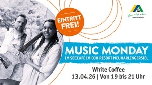 White Coffee zum Music Monday im Seecafé im DJH Resort