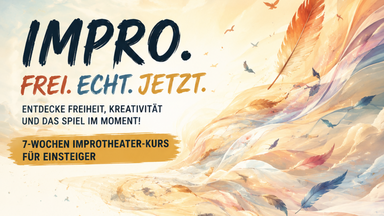 7 Wochen Improtheater Kurs Leipzig für Anfänger / Einsteiger | Montags 18:00 Uhr ab 2. November