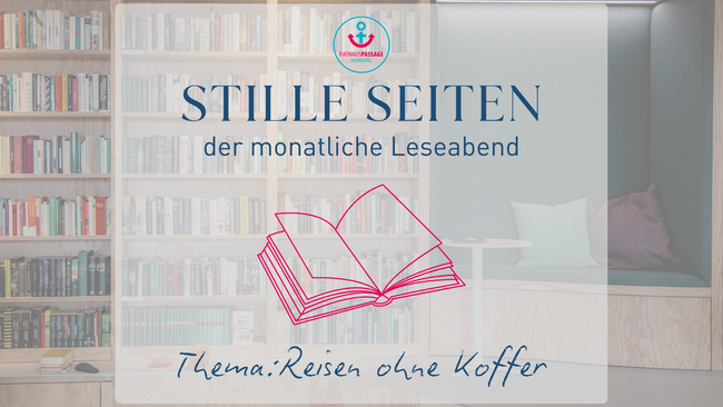 Stille Seiten – Der monatliche Leseabend