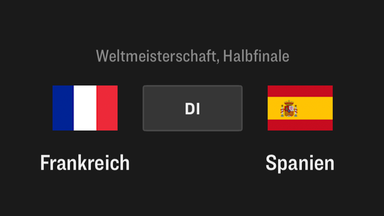 Frankreich - Spanien, WM 2026, Halbfinale