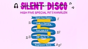 Silent Disco Stuttgart - HIGH FIVE SPECIAL @ Goldmark's